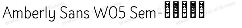 Amberly Sans W05 Sem字体转换